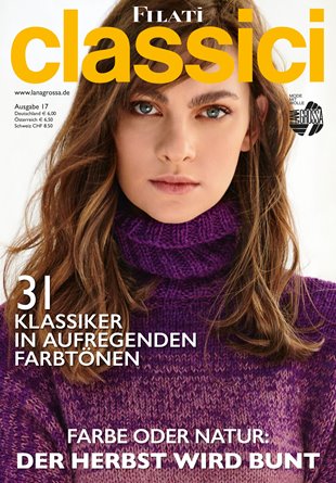 Lana Grossa FILATI CLASSICI No. 17 - Magazine (DE) + Knitting instructions (EN)